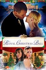 Watch A Royal Christmas Ball Putlocker