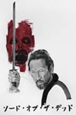 Watch Sword of the Dead Putlocker