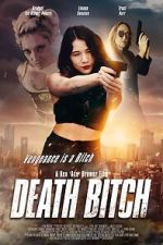 Watch Death Bitch Putlocker