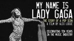Watch My Name is Lady Gaga Putlocker