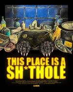 Watch This Place is a Sh*thole (Short 2025) Putlocker
