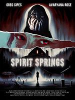 Watch Spirit Springs Putlocker