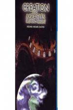 Watch Creation and Miracles Past and Present Putlocker