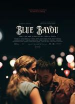 Watch Blue Bayou Putlocker