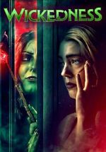 Watch Wickedness Putlocker