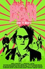 Watch Big in Japan Putlocker