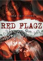 Watch Red Flagz Putlocker