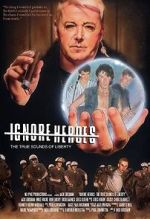 Watch Ignore Heroes - The True Sounds of Liberty Putlocker
