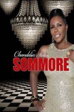 Watch Sommore Chandelier Status Putlocker