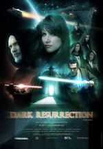 Watch Dark Resurrection Putlocker