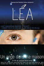 Watch Léa un ange dans ma maison Putlocker