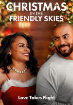 Watch Christmas in the Friendly Skies Putlocker
