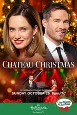 Watch Chateau Christmas Putlocker