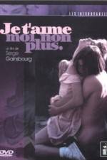 Watch Je t'aime moi non plus Putlocker