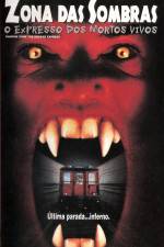 Watch Shadow Zone The Undead Express Putlocker