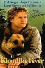 Watch Klondike Fever Putlocker