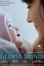 Watch Gloria Mundi Putlocker