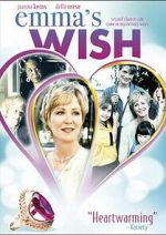 Watch Emma\'s Wish Putlocker
