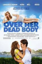 Watch Over Her Dead Body Putlocker