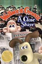 Watch A Close Shave Putlocker