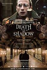 Watch Death of a Shadow Putlocker