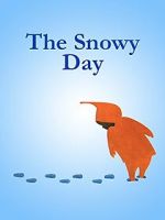 Watch The Snowy Day (Short 1965) Putlocker