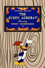 Watch The Dizzy Acrobat (Short 1943) Putlocker