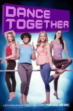 Watch Dance Together Putlocker