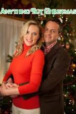 Watch Anything But Christmas Putlocker