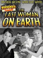 Watch RiffTrax Presents: Last Woman on Earth Putlocker