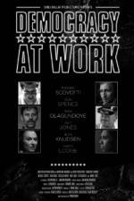Watch Democracy at Work Putlocker