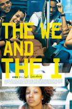 Watch The We and the I Putlocker