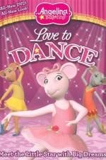 Watch Angelina Ballerina: Love To Dance Putlocker