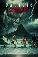 Watch Pacific Fear Putlocker