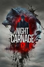 Watch Night Carnage Putlocker