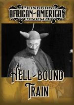 Watch Hellbound Train Putlocker