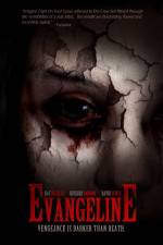 Watch Evangeline Putlocker