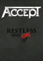 Watch Accept: Restless and Live Putlocker