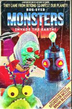 Watch Bug-Eyed Monsters Invade the Earth! Putlocker