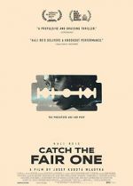 Watch Catch the Fair One Putlocker