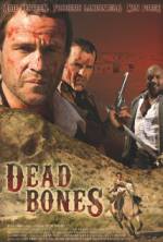 Watch Dead Bones Putlocker