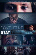 Watch Don\'t Let Me Stay Putlocker