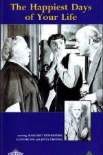 Watch The Happiest Days of Your Life Putlocker