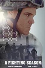 Watch A Fighting Season Putlocker
