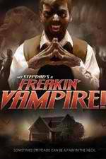 Watch My Step-Dad's a Freakin' Vampire Putlocker