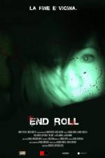 Watch End Roll Putlocker