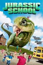 Watch Jurassic School Putlocker