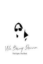 Watch VVe Being Donna: The Light, the Dark Putlocker