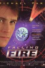 Watch Falling Fire Putlocker