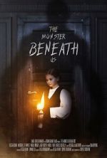 Watch The Monster Beneath Us Putlocker